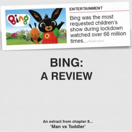 BING BUNNY, A REVIEW (*SPOILER* HE’S A WHINY LITTLE ****).